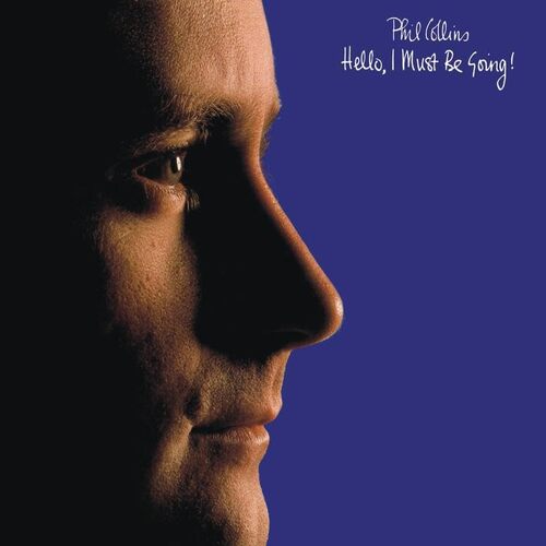 phil collins   hello i must be going 2xlp
